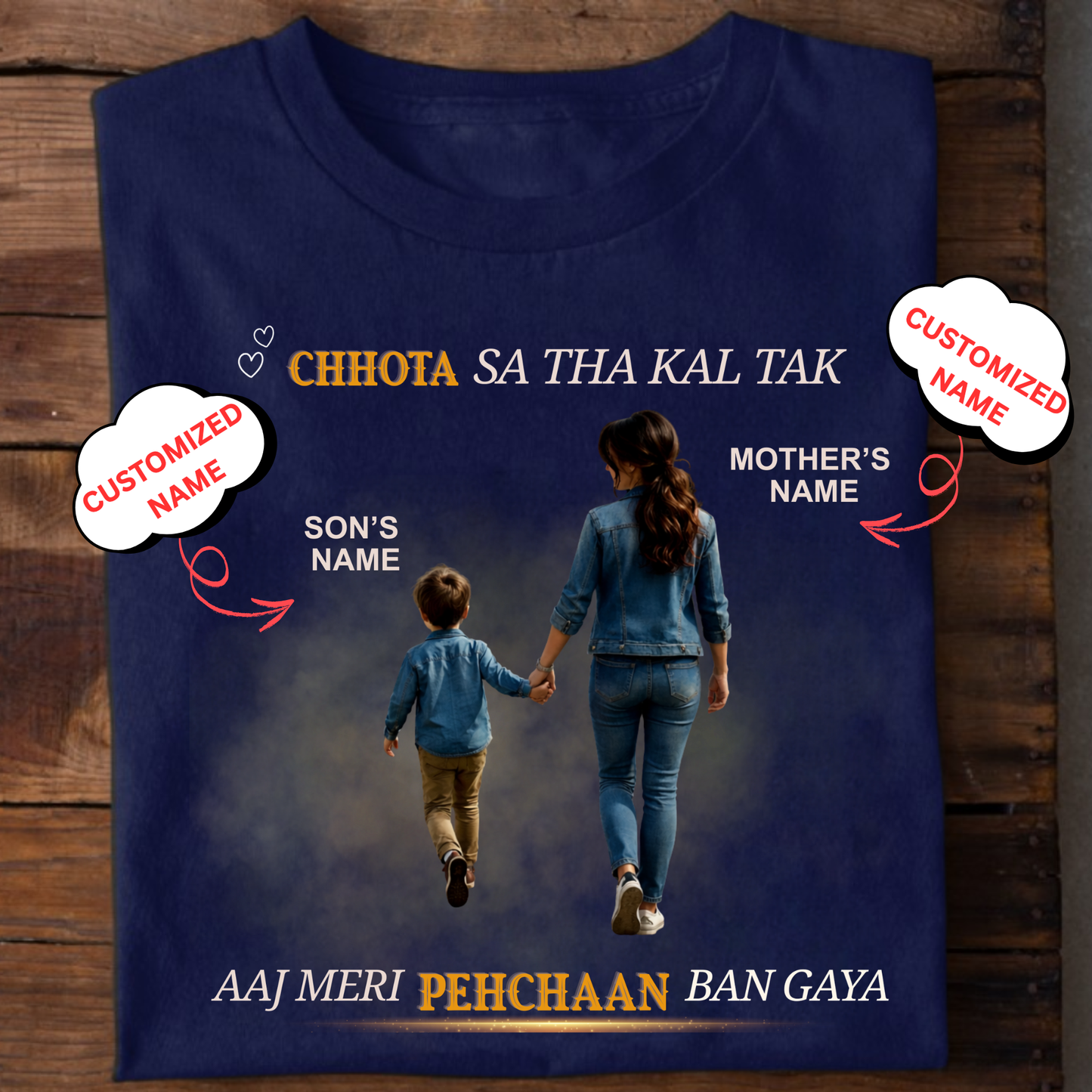 CUSTOMIZED-MERI PEHCHAAN (MOM & SON) CLASSIC T-SHIRT