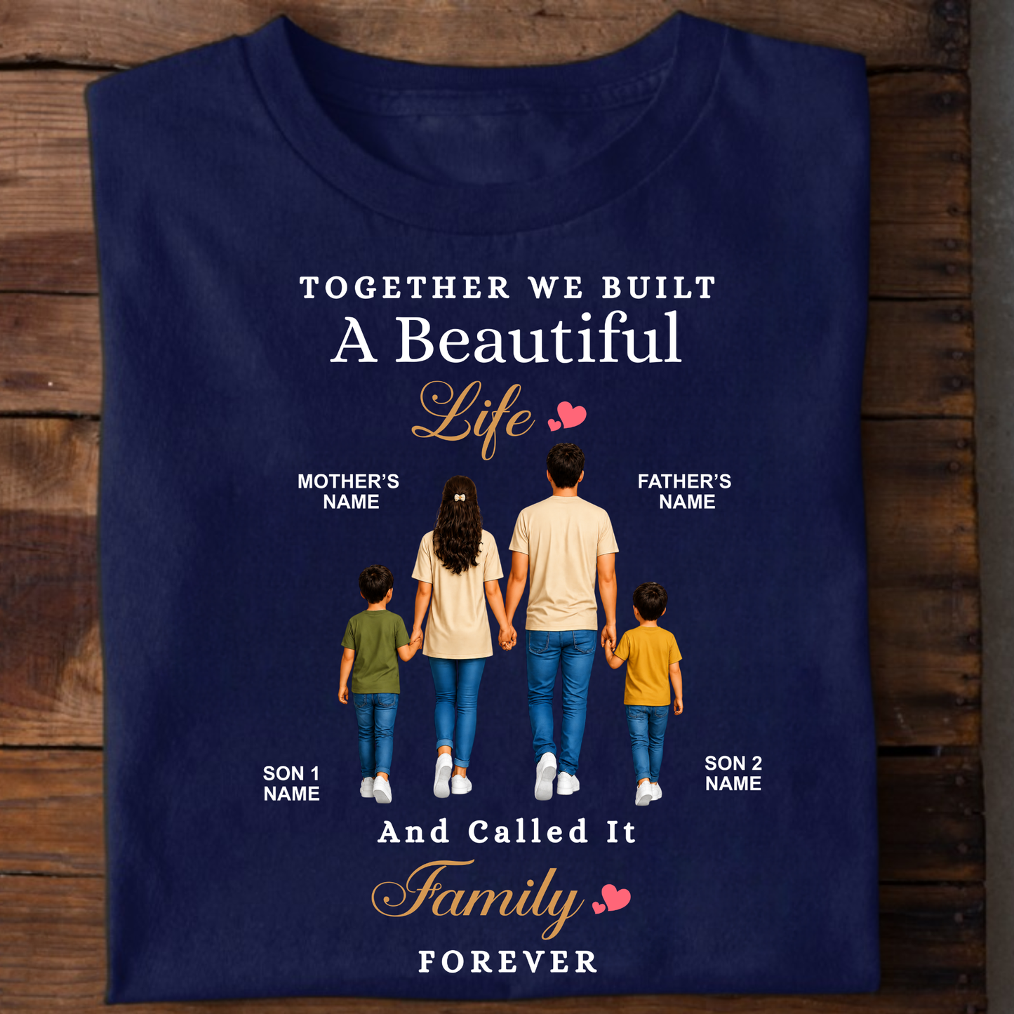CUSTOMIZED - A BEAUTIFUL FAMILY WITH TWO SONS CLASSIC T-SHIRT