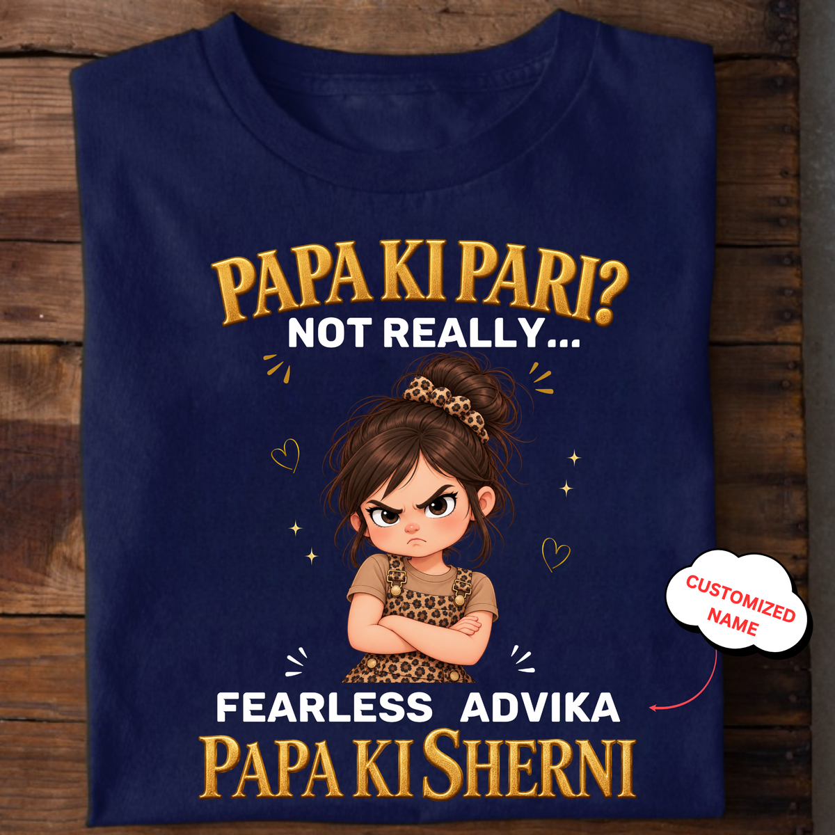 CUSTOMIZED- PAPA KI SHERNI KIDS & ADULT CLASSIC T-SHIRT(2)