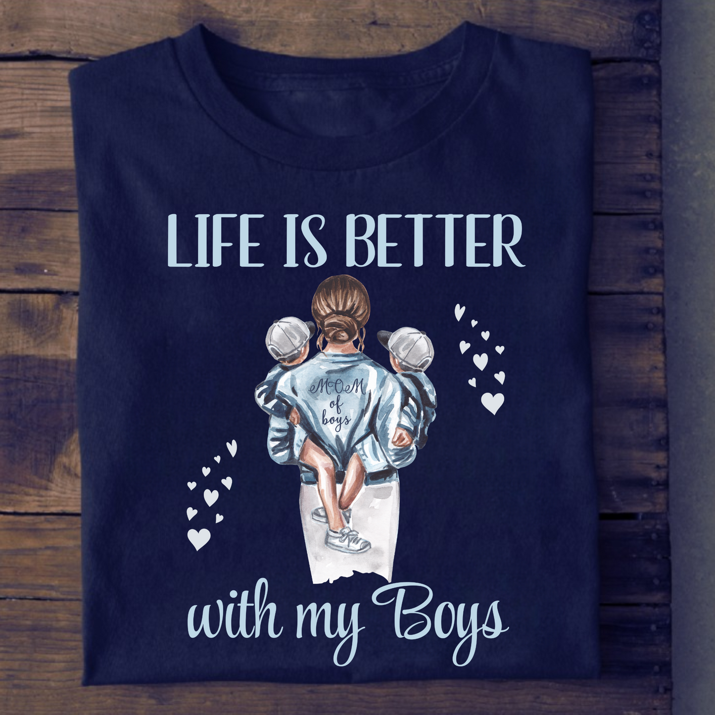 LIFE IS BETTER WITH MY BOYS (MOM & BOYS) CLASSIC T-SHIRT