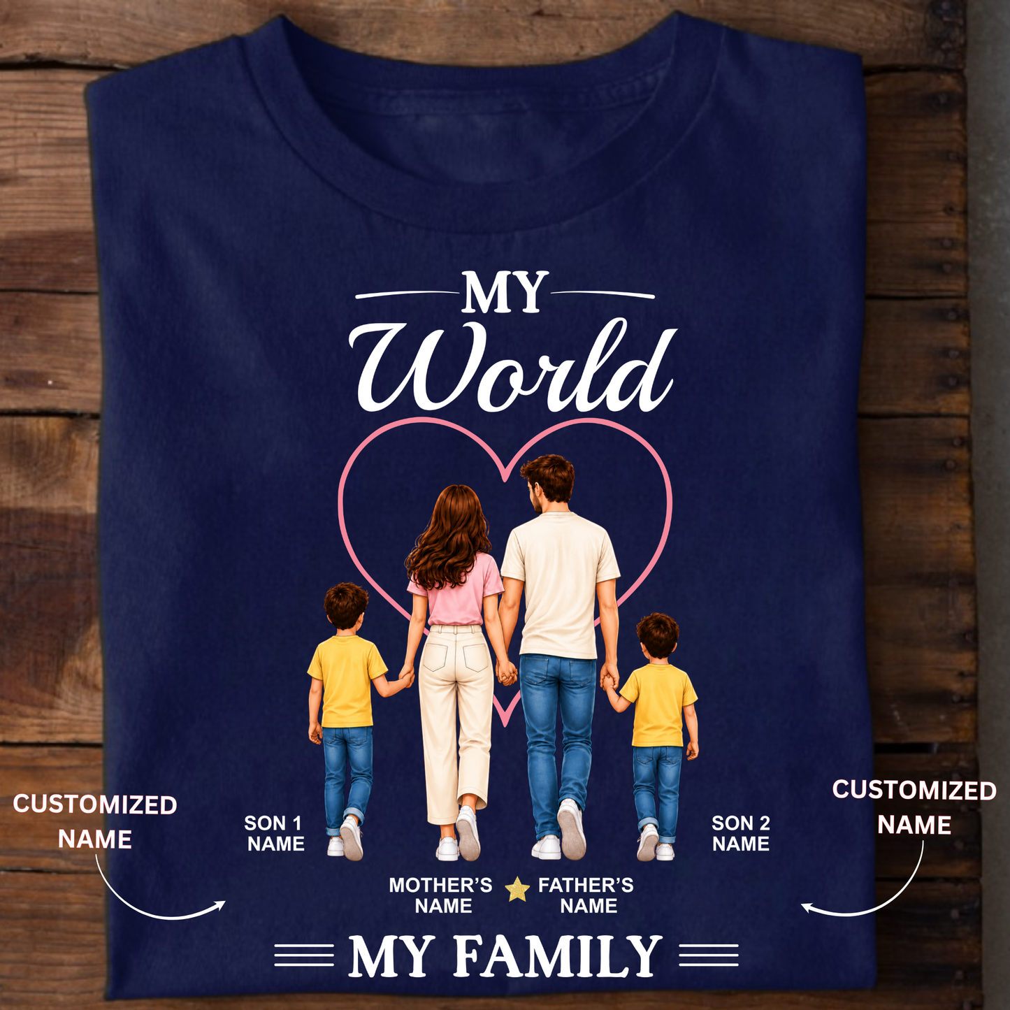 CUSTOMIZED - MY WORLD, MY FAMILY (SONS) ADULT CLASSIC T-SHIRT