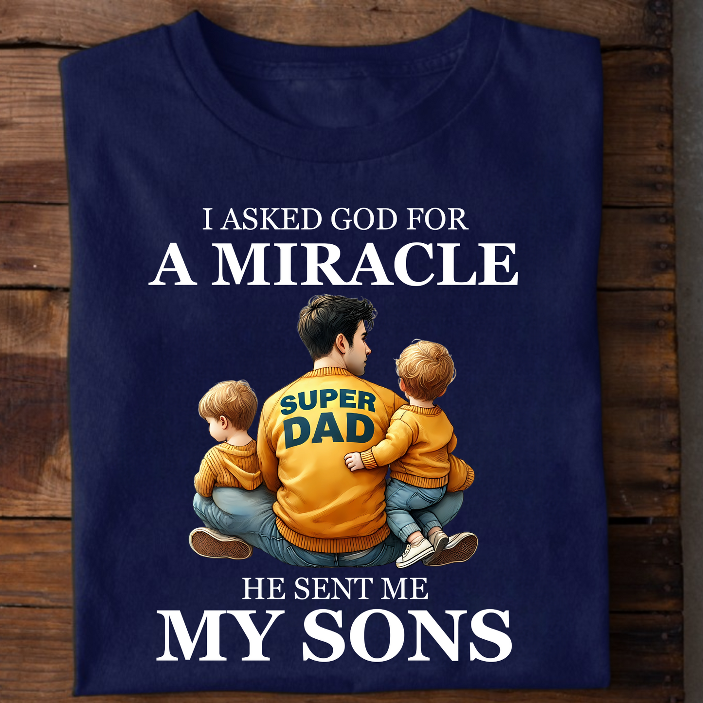 GOD SENT ME SONS (DAD & SONS) PREMIUM CLASSIC T-SHIRT