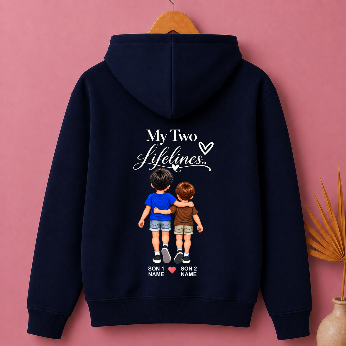 CUSTOMIZED-MY TWO LIFELINES (TWO SONS) PREMIUM HOODIE BACK PRINT