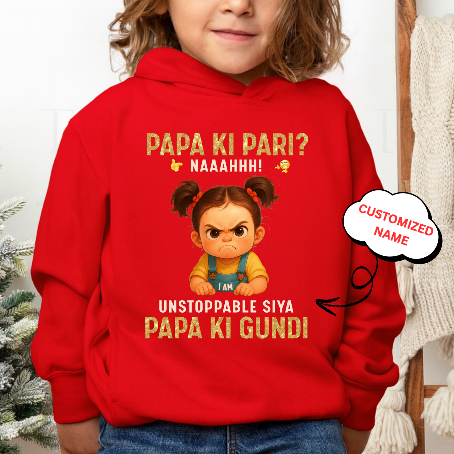 CUSTOMIZED- PAPA KI PARI, PAPA KI GUNDI PREMIUM KIDS HOODIE