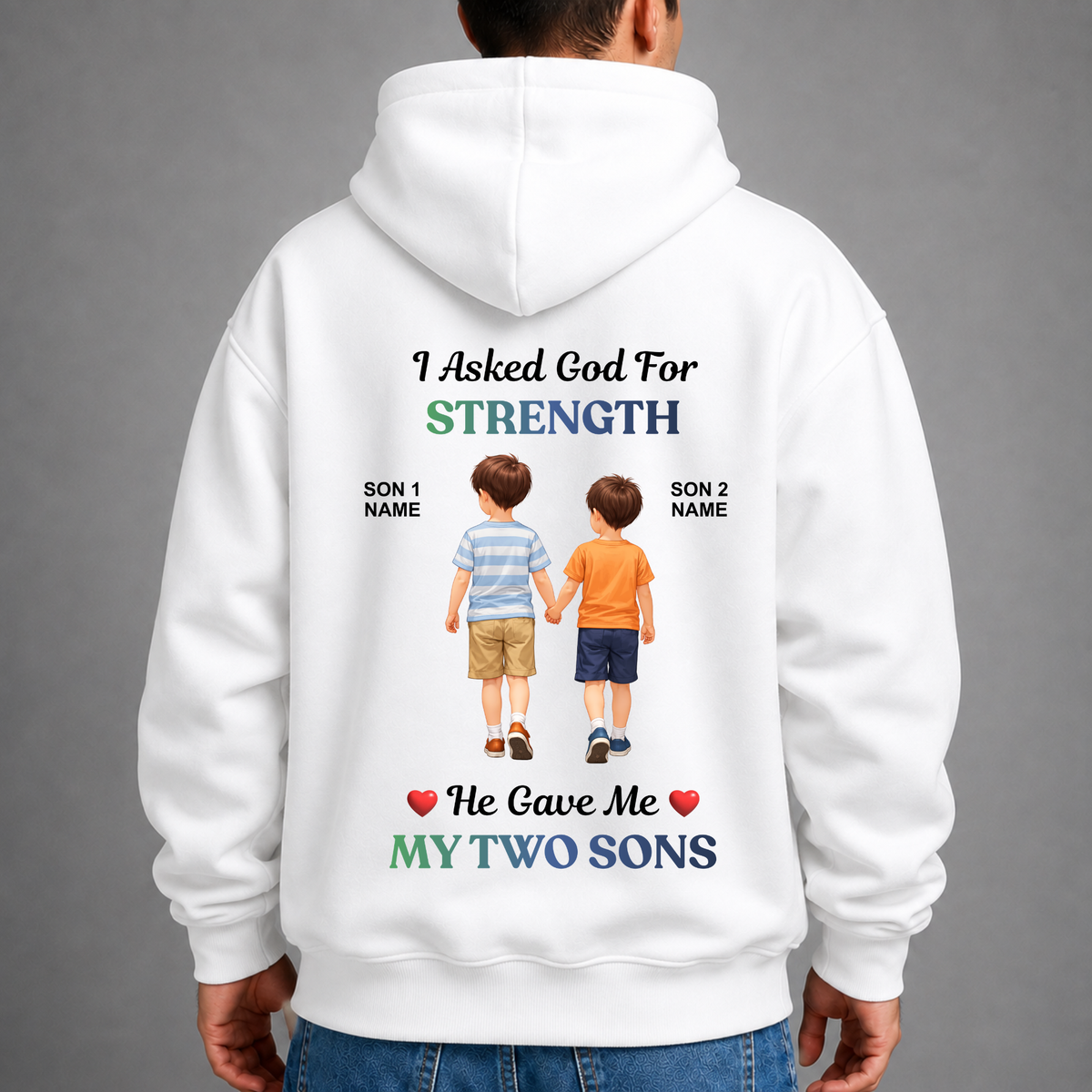 CUSTOMIZED - STRENGTH TWO SONS PREMIUM HOODIE (B)