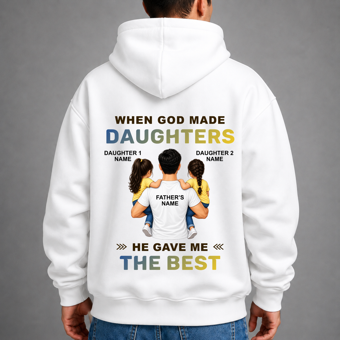 CUSTOMIZED - THE BEST TWO DAUGHTERS PREMIUM HOODIE (B)
