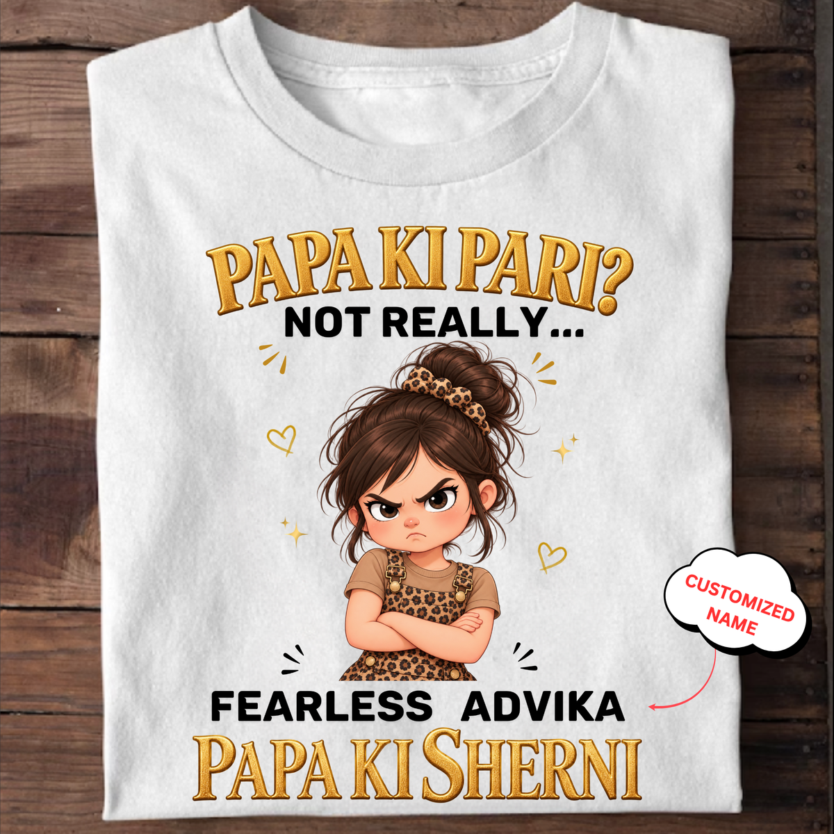 CUSTOMIZED- PAPA KI SHERNI KIDS & ADULT CLASSIC T-SHIRT(2)