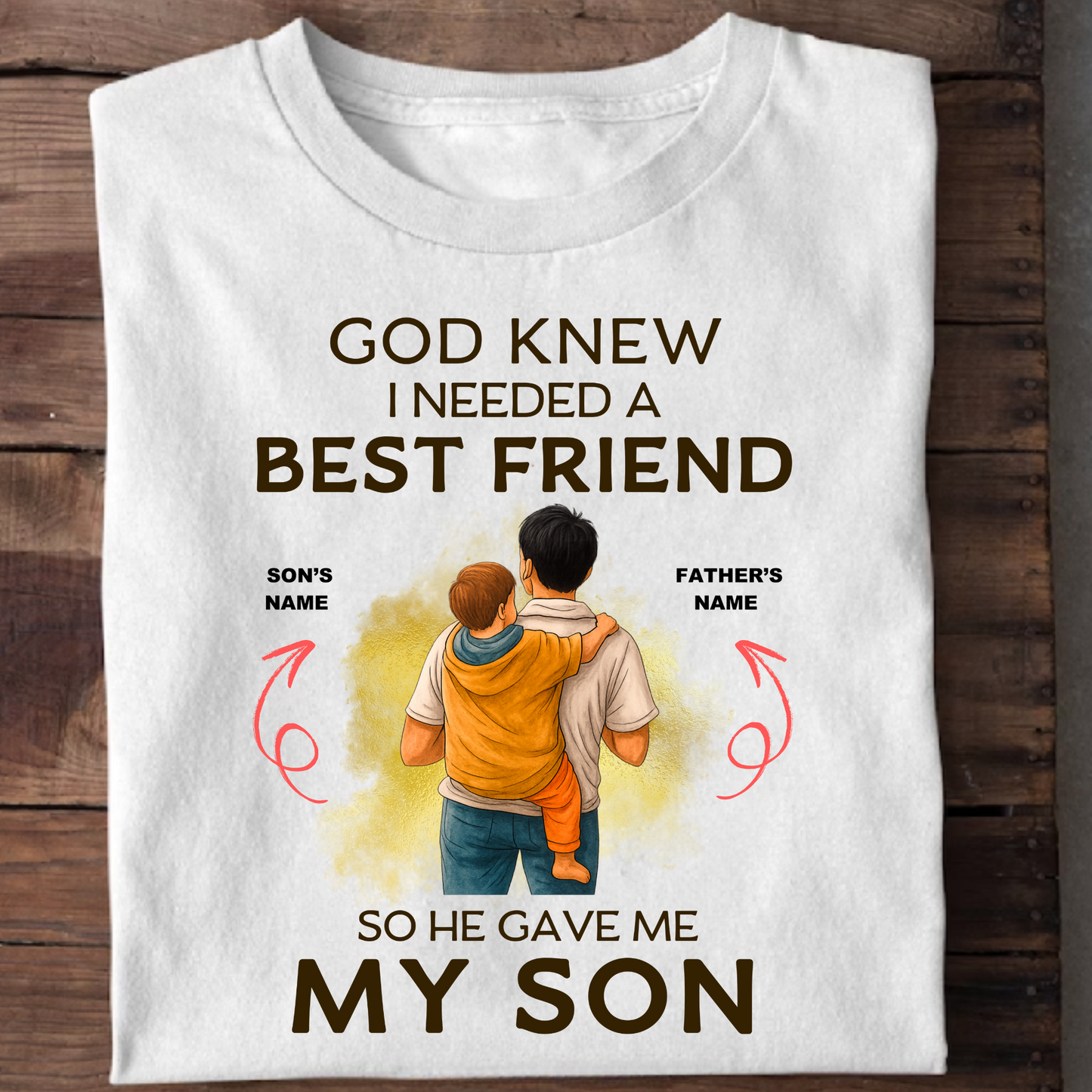 CUSTOMIZED-BEST FRIEND MY SON (FATHER) CLASSIC T-SHIRT
