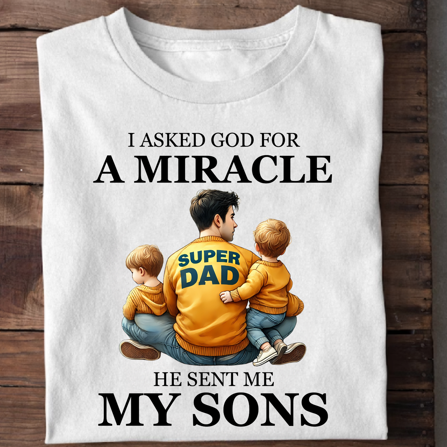 GOD SENT ME SONS (DAD & SONS) PREMIUM CLASSIC T-SHIRT