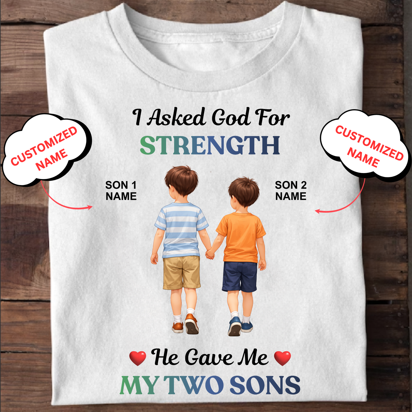 CUSTOMIZED- STRENGTH TWO SONS CLASSIC T-SHIRT