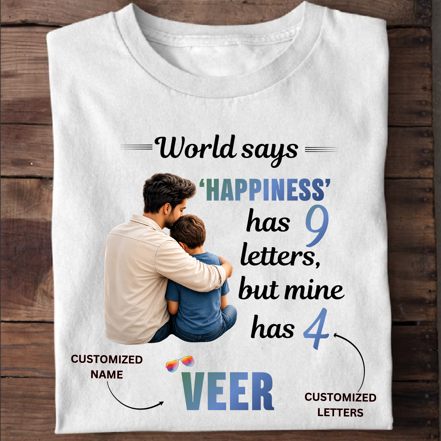 CUSTOMIZED - MY HAPPINESS DAD SON  CLASSIC T-SHIRT