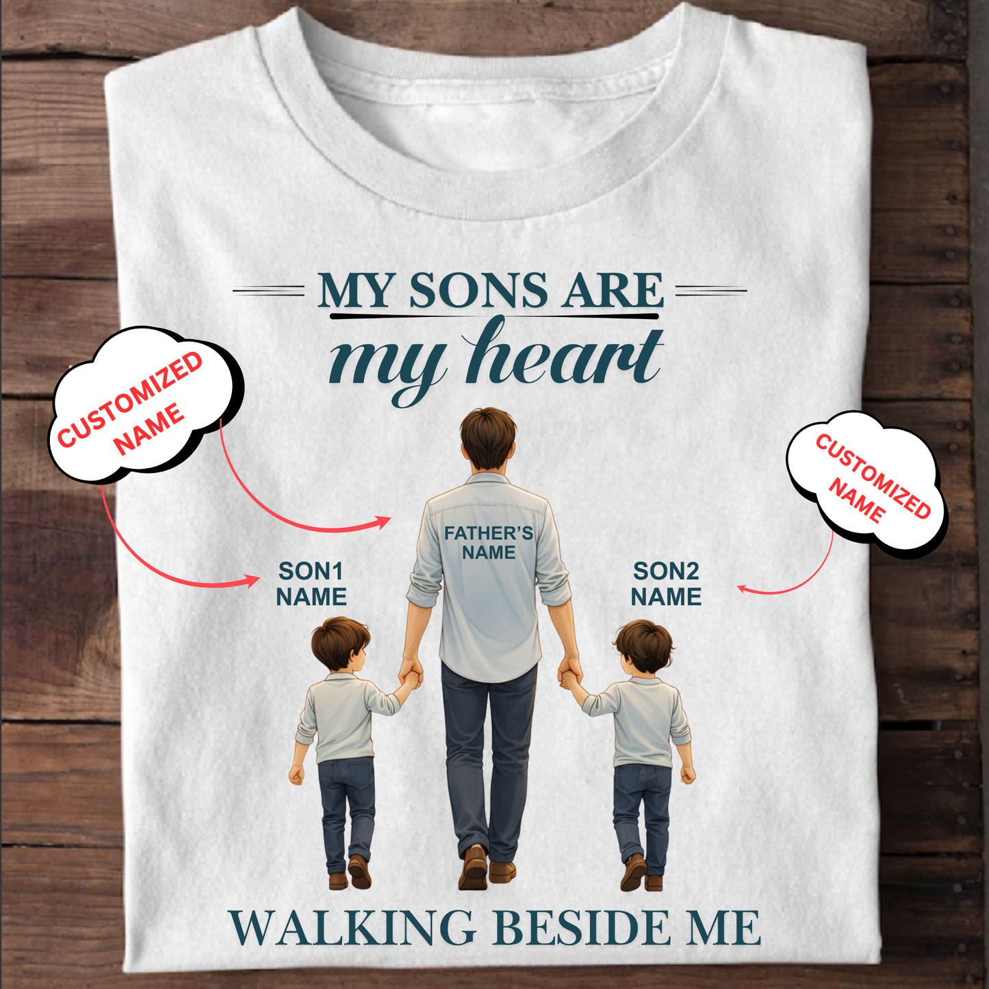 CUSTOMIZED- WALKING BESIDE ME (DAD & SONS) CLASSIC T-SHIRT