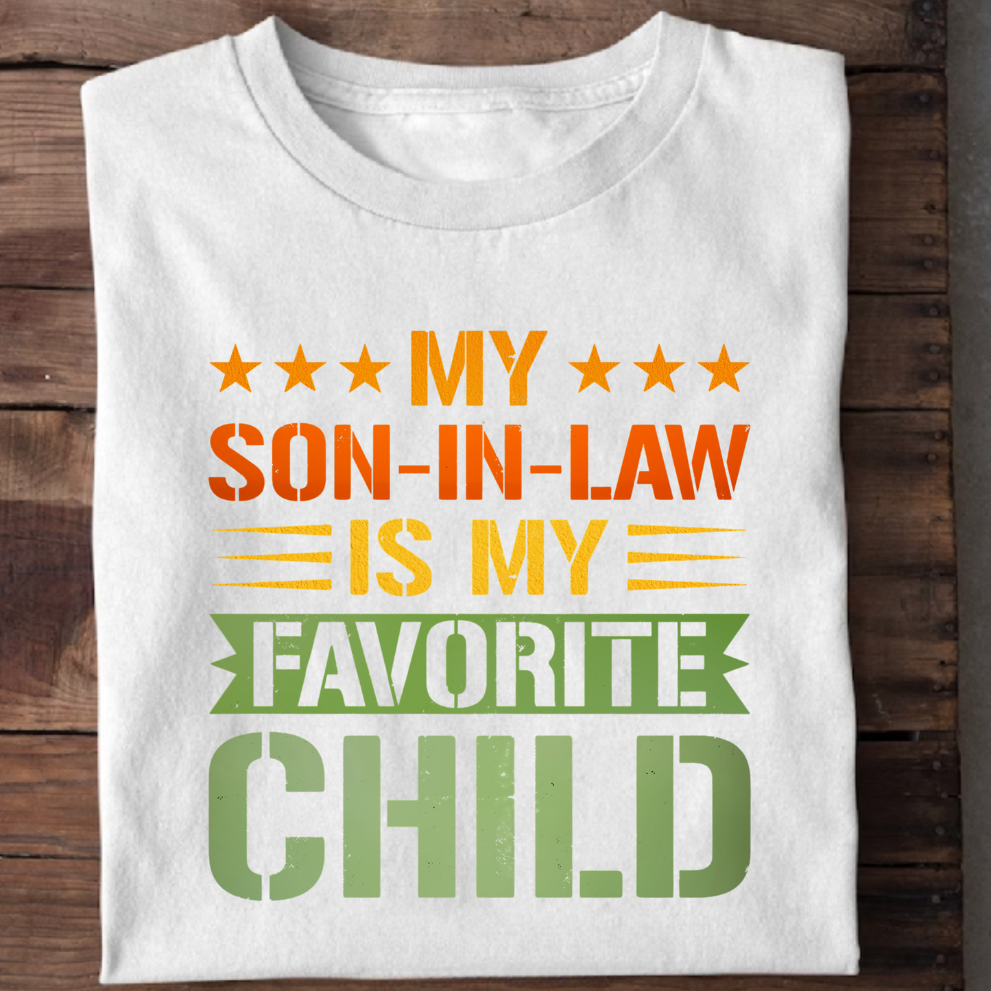 MY SON-IN-LAW IS MY FAVORITE CHILD PREMIUM CLASSIC T-SHIRT